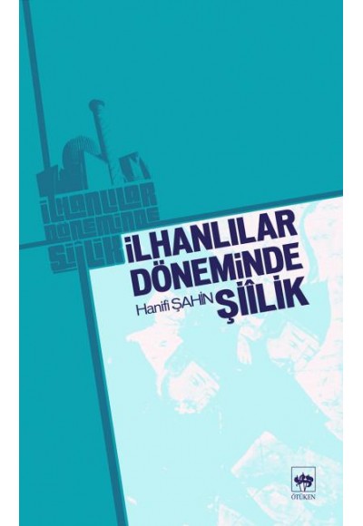 İlhanlılar Döneminde Şiilik