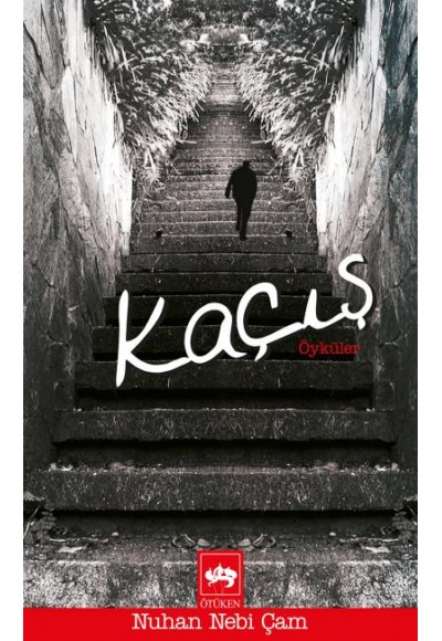 Kaçış