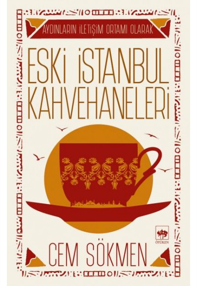 Eski İstanbul Kahvehaneleri