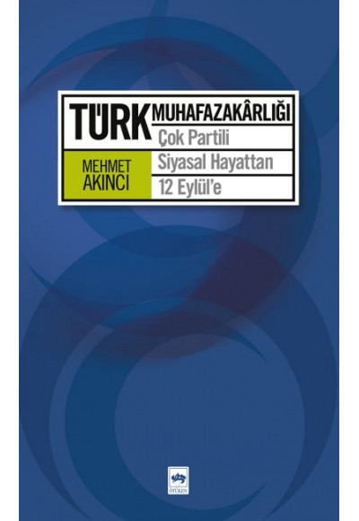 Türk Muhafazakarlığı