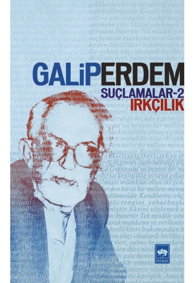 Suçlamalar - 2 Irkçılık