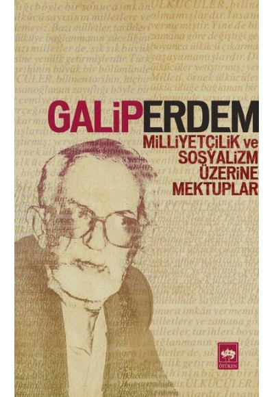 Milliyetçilik ve Sosyalizm Üzerine Mektuplar