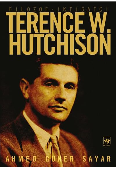 Filozof İktisatçı Terence W. Hutchison