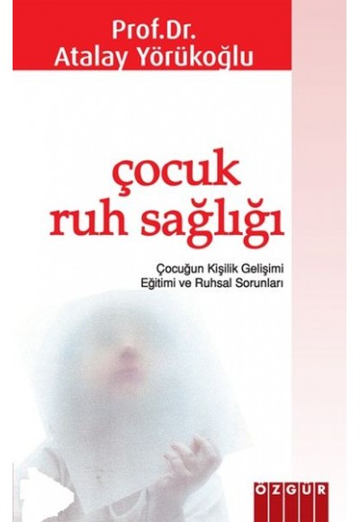 Çocuk Ruh Sağlığı