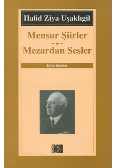 Mensur Şiirler / Mezardan Sesler