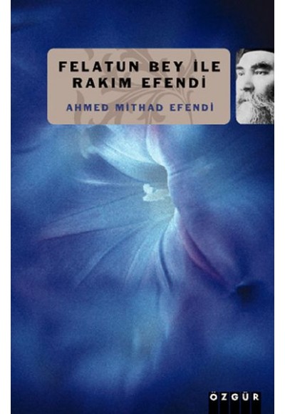 Felatun Bey ile Rakım Efendi