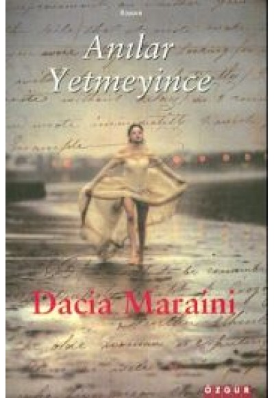 Anılar Yetmeyince