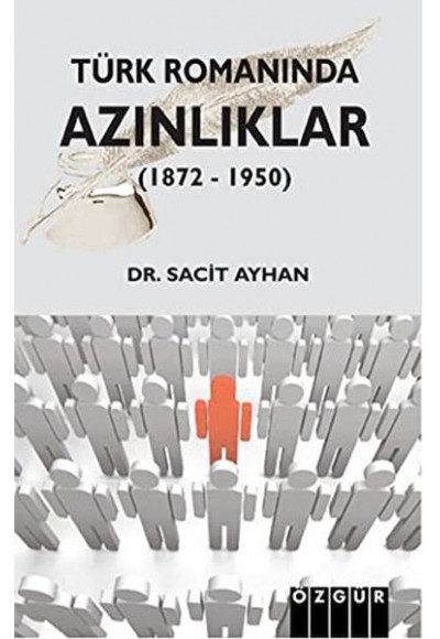 Türk Romanında Azınlıklar (1872 - 1950)