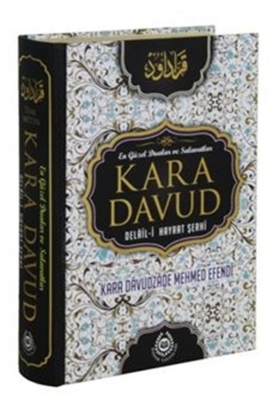 Kara Davud - Delail-i Hayrat Şerhi (Şamua)