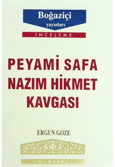 Peyami Safa-Nazım Hikmet Kavgası