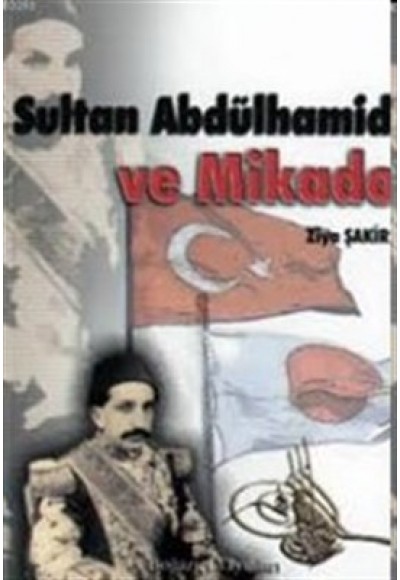 Sultan Abdülhamid Ve Mikado