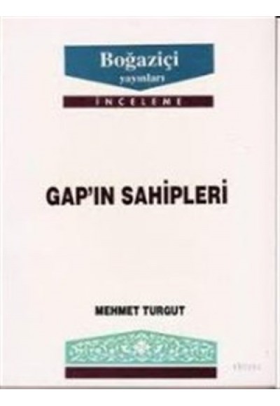 GAP’ın Sahipleri