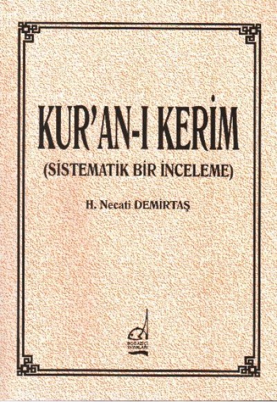 Kur'an-ı Kerim (Sistematik Bir İnceleme)