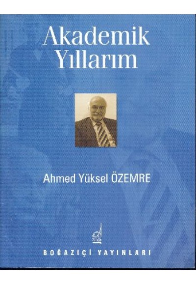 Akademik Yıllarım