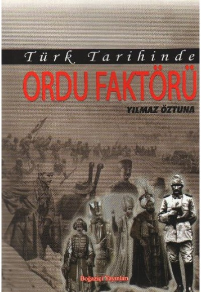 Türk Tarihinde Ordu Faktörü