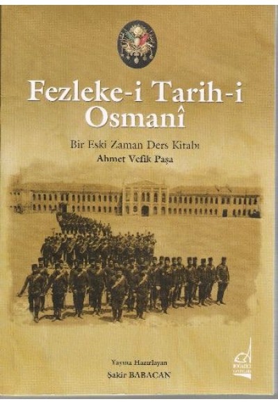 Fezleke-i Tarih-i Osmani  Bir Eski Zaman Ders Kitabı