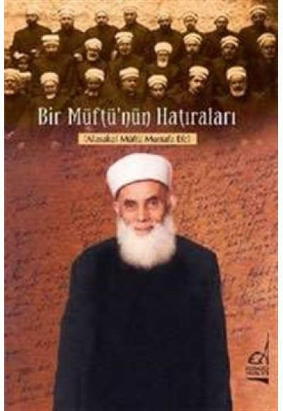 Bir Müftü'nün Hatıraları