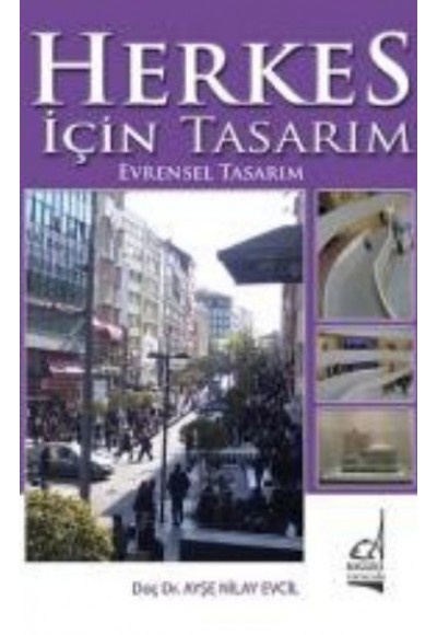 Herkes İçin Tasarım  Evrensel Tasarım