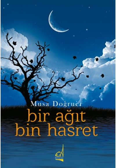 Bir Ağıt Bin Hasret