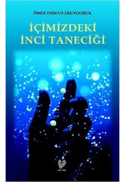 İçimizdeki İnci Taneciği