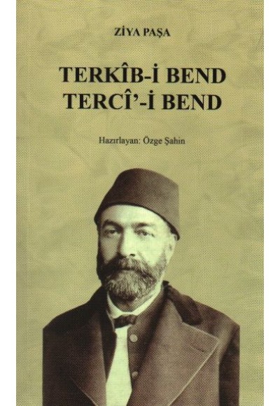 Terkib-i Bend / Terci-i Bend