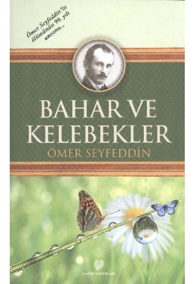 Bahar ve Kelebekler