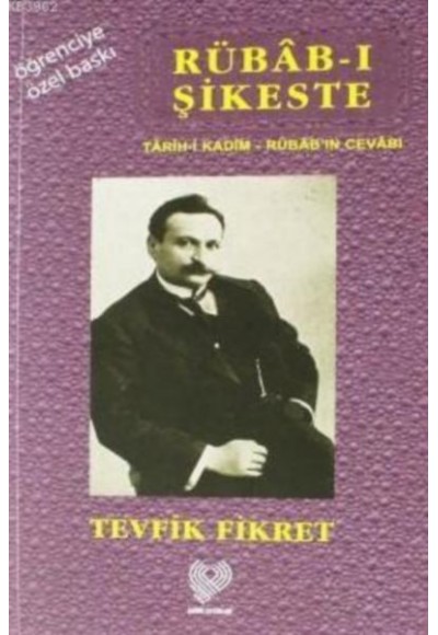 Rübab-ı Şikeste (Öğrenciye Özel Basım)