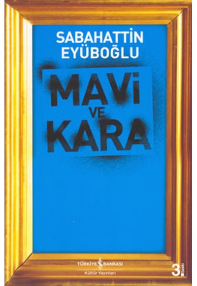 Mavi ve Kara