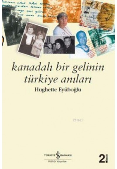 Kanadalı Bir Gelinin Türkiye Anıları