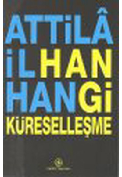 Hangi Küreselleşme
