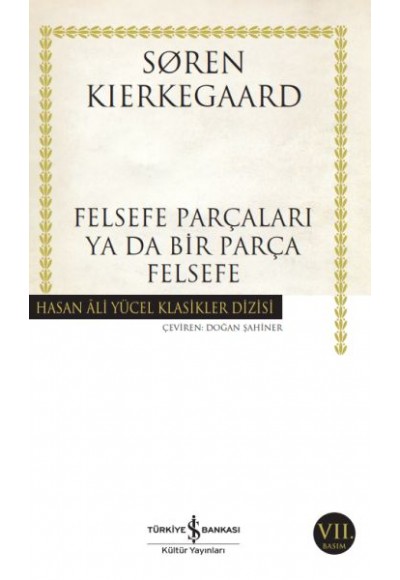 Felsefe Parçaları Ya Da Bir Parça Felsefe - Hasan Ali Yücel Klasikleri