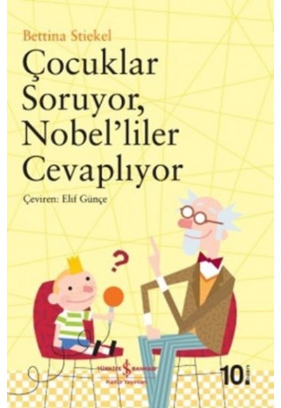 Çocuklar Soruyor Nobel’iler Cevaplıyor