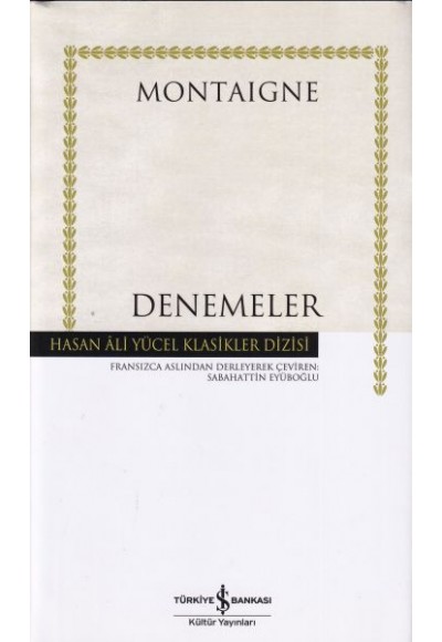 Denemeler - Hasan Ali Yücel Klasikleri (Ciltli)