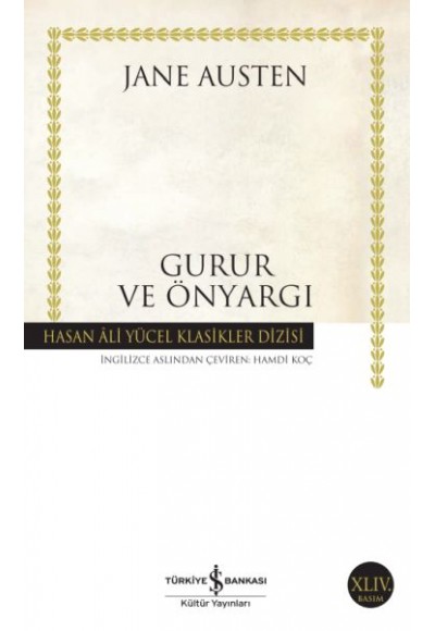 Gurur ve Önyargı - Hasan Ali Yücel Klasikleri