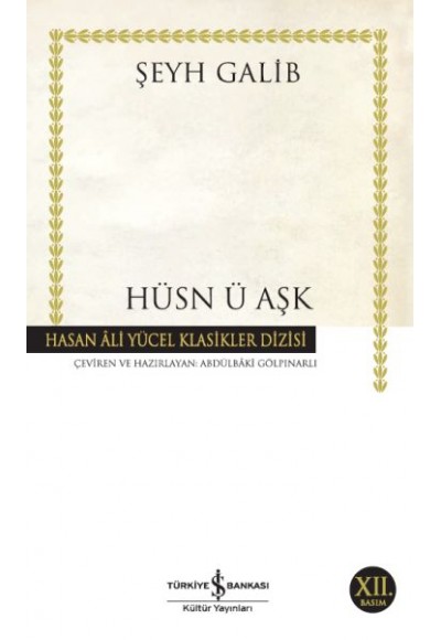 Hüsn ü Aşk - Hasan Ali Yücel Klasikleri