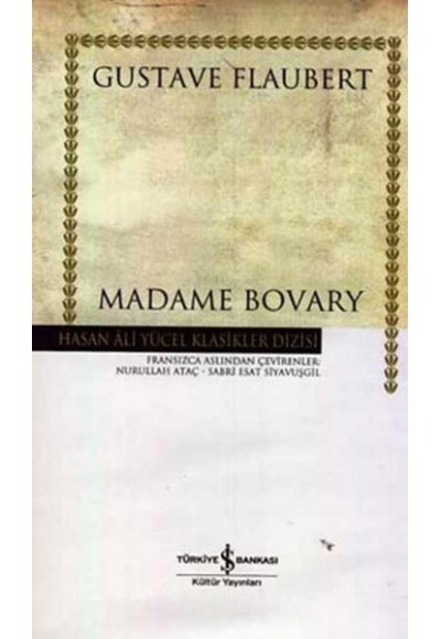 Madam Bovary - Hasan Ali Yücel Klasikleri (Ciltli)