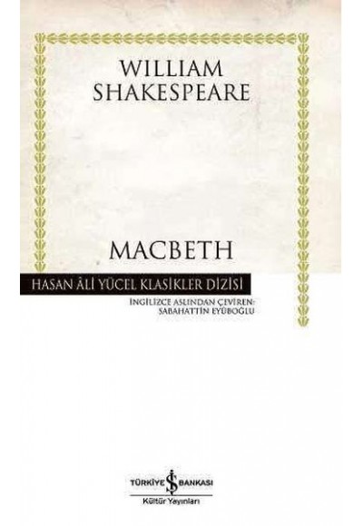 Macbeth - Hasan Ali Yücel Klasikleri (Ciltli)