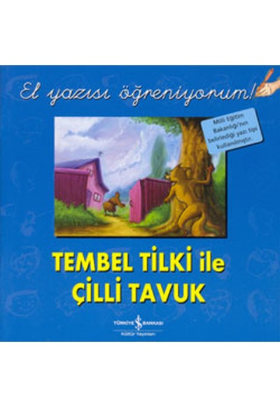 El Yazısı Öğreniyorum - Tembel Tilki ile Çilli Tavuk
