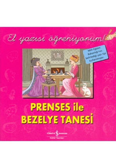 Prenses ile Bezelye Tanesi - El Yazısı Öğreniyorum