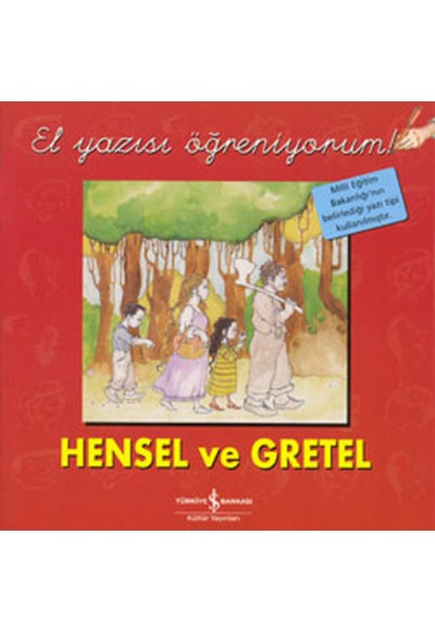 Hensel ve Gretel - El Yazısı Öğreniyorum
