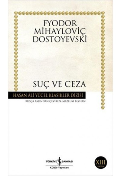 Suç ve Ceza - Hasan Ali Yücel Klasikleri (Ciltli)