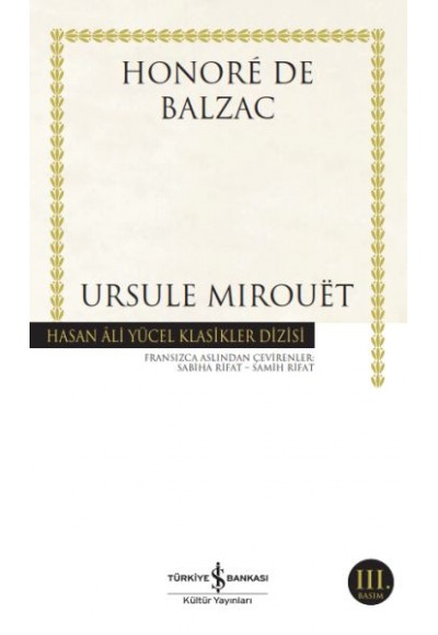 Ursule Mirouet - Hasan Ali Yücel Klasikleri