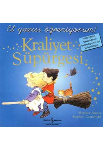 Kraliyet Süpürgesi - El Yazısı Öğreniyorum