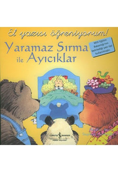 El Yazısı Öğreniyorum - Yaramaz Sırma ile Ayıcıklar