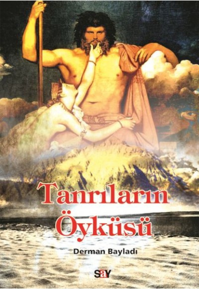 Tanrıların Öyküsü