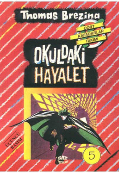 Okuldaki Hayalet (5.kitap)