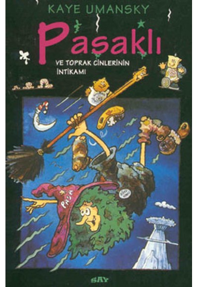 Pasaklı ve Toprak Cinlerinin İntikamı