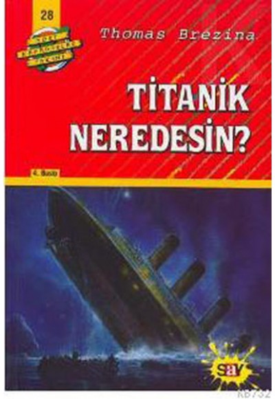 Titanik Neredesin?
