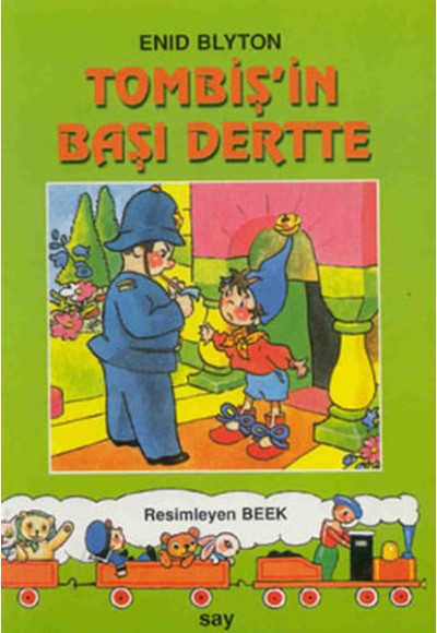 Tombiş'in Başı Dertte