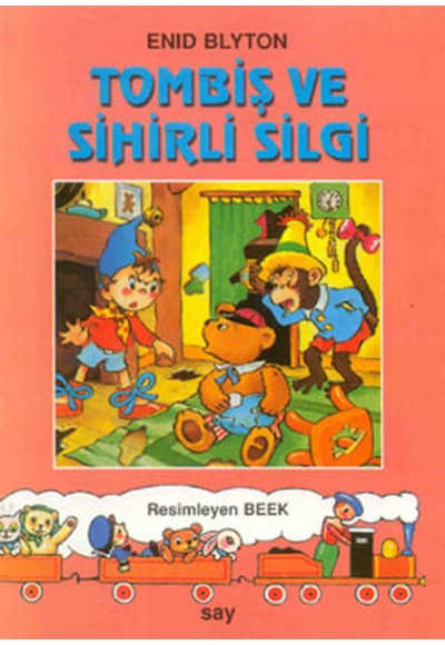 Tombiş ve Sihirli Silgi